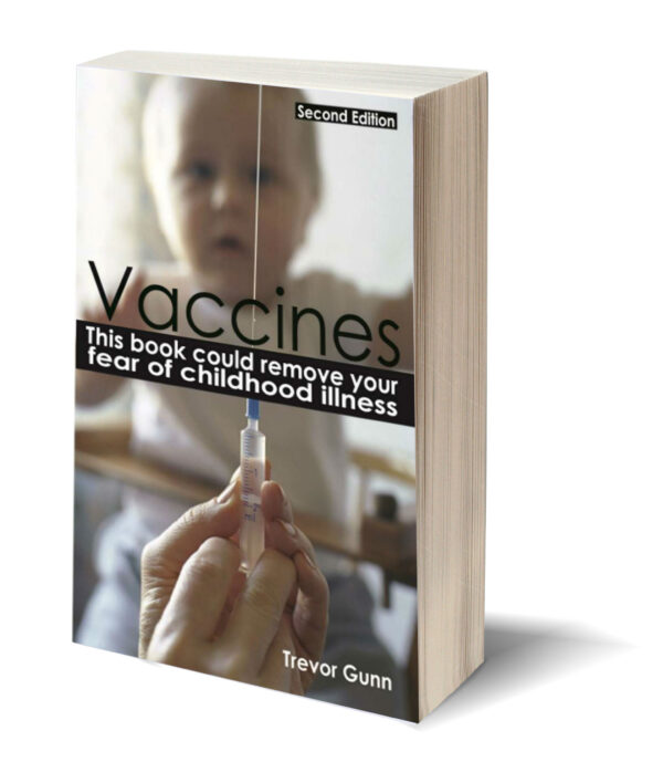 Natural Immunity and Vaccine Books by Trevor Gunn